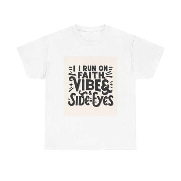 Faith & Vibes Unisex Heavy Cotton Tee, Motivational Shirt, Casual Wear, Gift for Friends, Everyday Comfort, Unique Graphic Tee