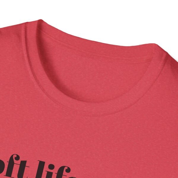 Funny Softstyle T-Shirt - Soft Life with a Petty Edge, Casual Wear, Gift for Friends, Birthday Shirt, Trendy Tee - Image 51