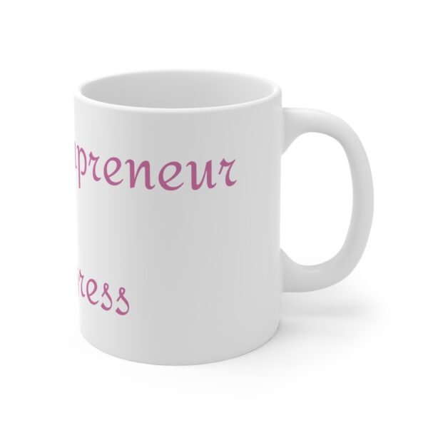 Mompreneur in Progress – Motivational Ceramic Mug - Image 4