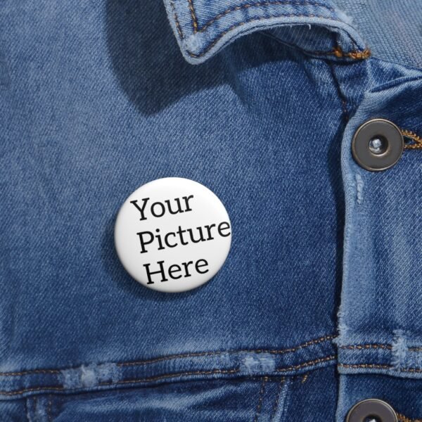 Customizable Pin Buttons - Personalizable Gifts, Party Favors, Wedding Souvenirs, Event Badges, Fun Badges - Image 2