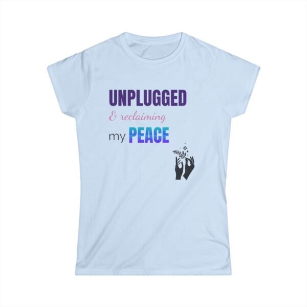 Unplugged & Reclaiming My Peace – Relaxed Fit Motivational Tee - Image 7