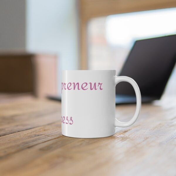 Mompreneur in Progress – Motivational Ceramic Mug - Image 6