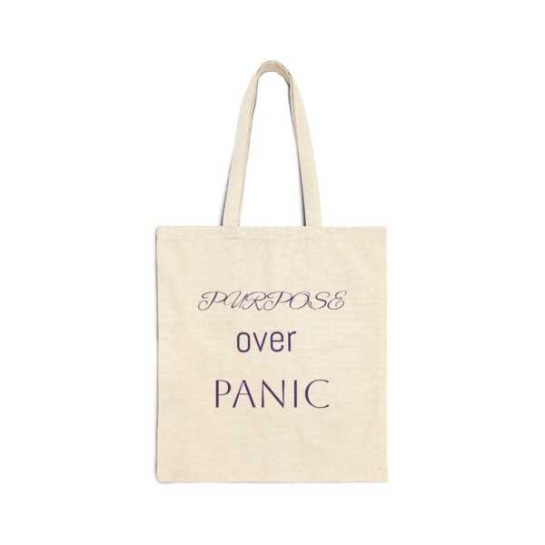 Purpose Over Panic Cotton Canvas Tote Bag - Eco-Friendly Shopping & Everyday Use - Image 2