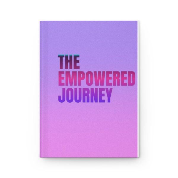 Empowered Journey Hardcover Journal - Inspirational Notebook for Self-Discovery - Image 2