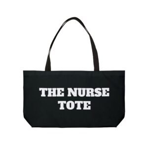 Nurse Tote Bag – 'The Nurse Tote' Weekender Tote for Nurses, Gift for Healthcare Professionals
